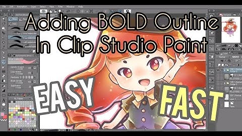 [EASY DRAWING TIPS] - Adding BOLD Outline in Clip Studio Paint