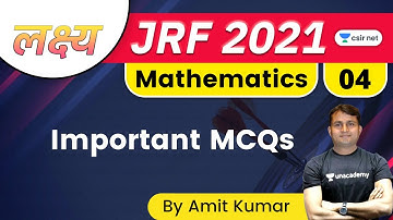 11:00 AM - Lakshya JRF June 2021 | Mathematics by Amit Kumar | Important MCQ