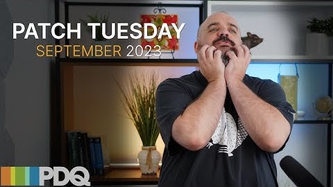Patch Tuesday September 2023