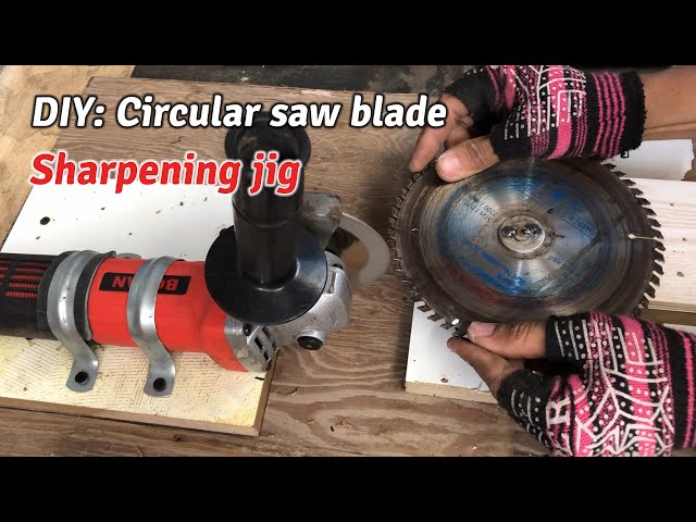 Homemade Circular Saw Blade Sharpener, Angle Grinder & Diamond Disk 