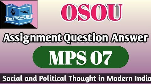 OSOU assignment questions answer।।osou assignment exam।। OSOU assignment answer 2022।।OSOU MPS 07 ।।