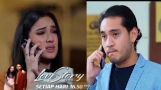 Trailer Love Story 26 Maret 2022 Episode 611-612