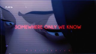 gustixa & rhianne - somewhere only we know (lyrics)(normal ver)