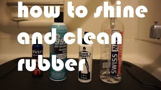 How to shine and clean rubber fetish clothing