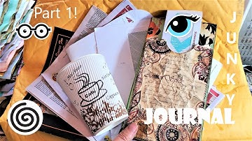 MAKE A JUNK JOURNAL from REAL JUNK! THE TUTORIAL! Pt 1! The Paper Outpost! :) 3 Part Series