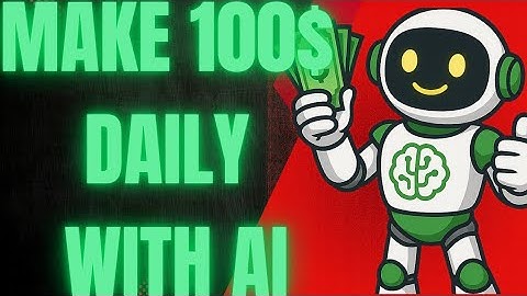 How to Make $100 a Day with AI — No Experience Needed!