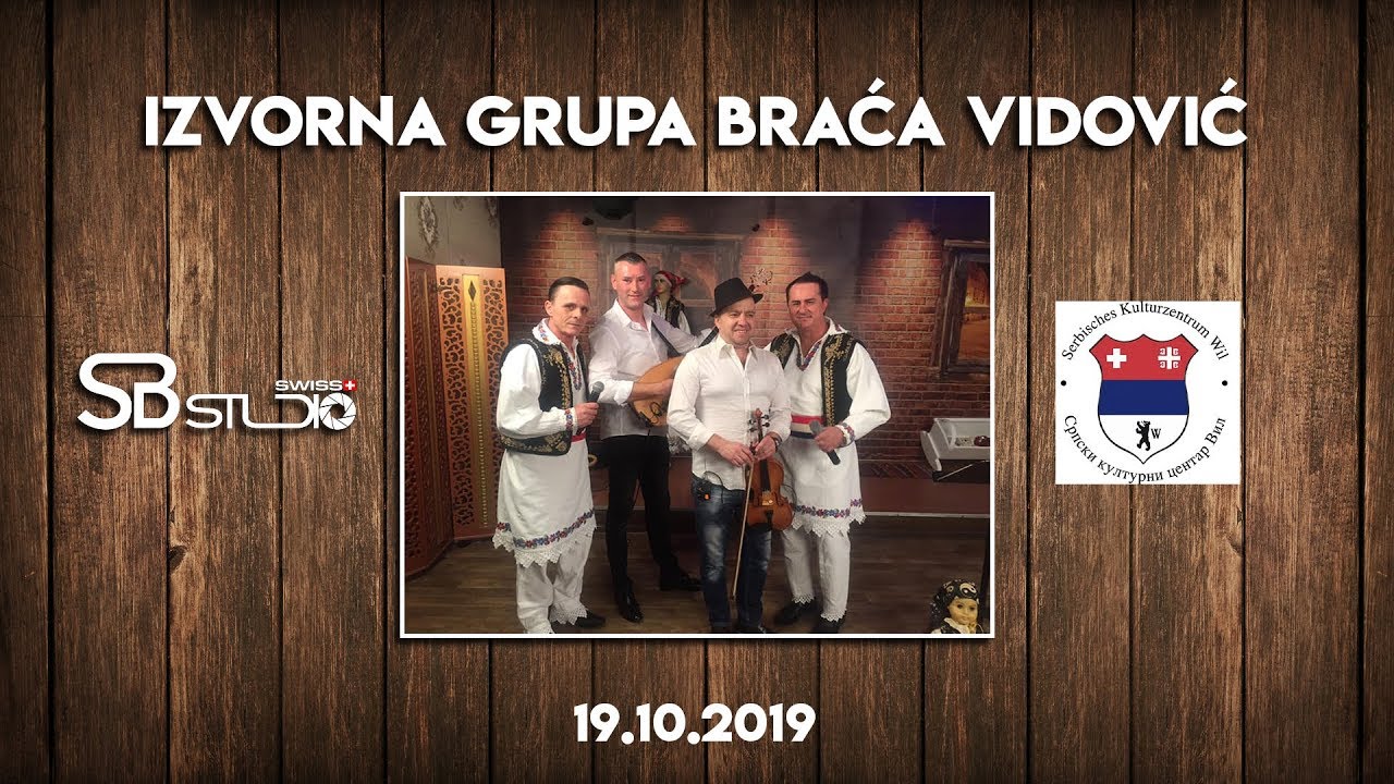 Izvorna grupa BRACA VIDOVIC | MIX 1 - S.K.C. WIL 19.10.2019
