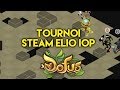 TOURNOI DOFUS STEAM ELIO IOP (match 7)