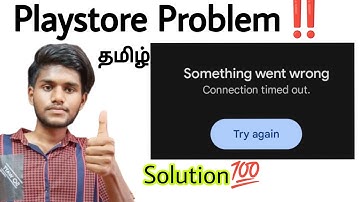 play store something went wrong problem / play store not working / solution / tamil