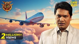 Plane में Case Solve करने पहुँची CID Team | CID | TV Serial Latest Episode