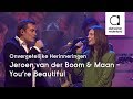 Jeroen van der Boom & Maan - You're Beautiful (James Blunt cover) | Onvergetelijke Herinneringen