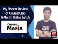 Review of Coding Mafia 6-Month ONLINE Placement Program by Coding Club India