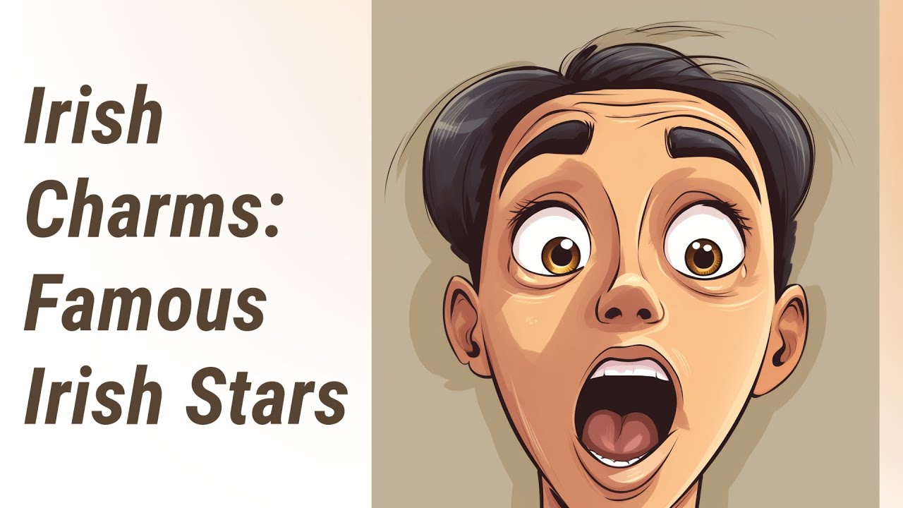 Irish Charms Famous Actors and Musicians from Ireland YouTube