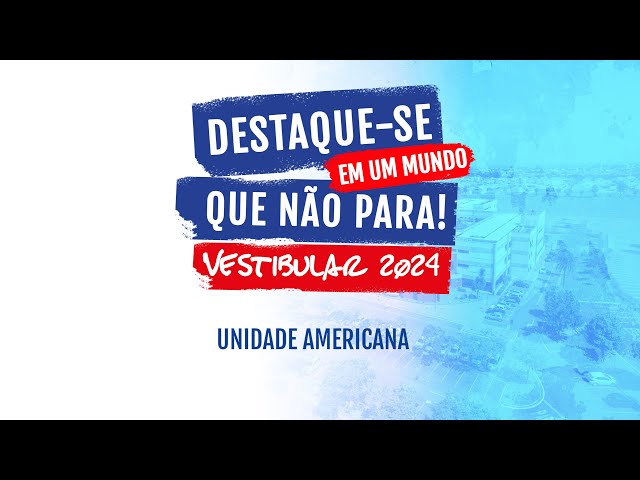 Unidades de ensino, Americana