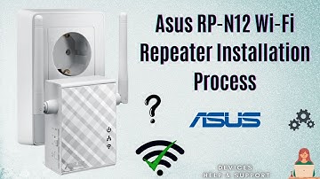 How to setup Asus RP-N12 Wi-Fi Repeater | Web Browser Method Guide
