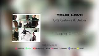Gita Gutawa & Delon - Your Love