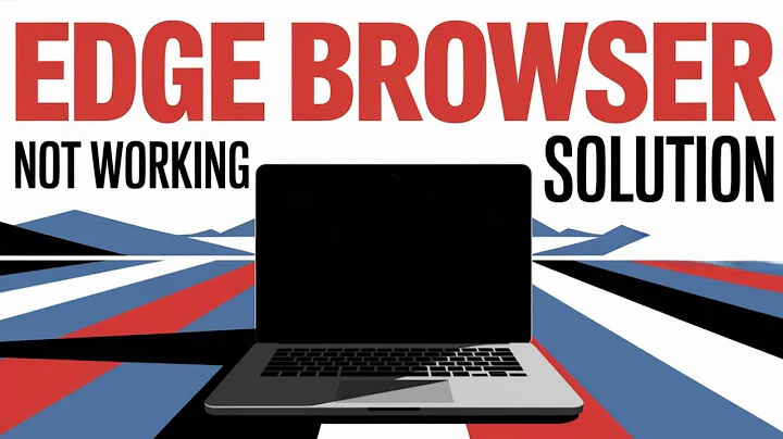 How to Fix Microsoft Edge Browser Hangs, Freezes, Crashes or Is Not Working [Solved]