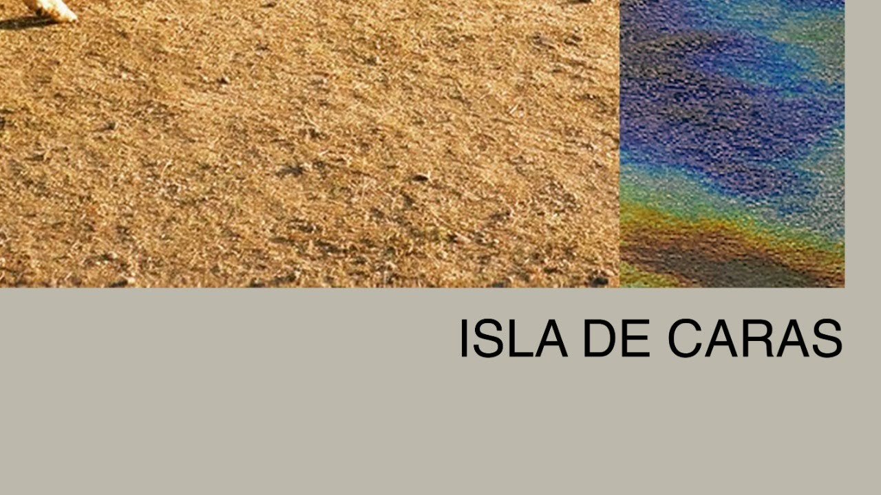 Isla de Caras en Cuarentena Fest