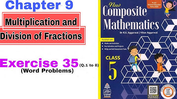 Class 5 Chapter 9 Multiplication and Division of Fractions | Exercise 35 part 1 | CBSE RBSE