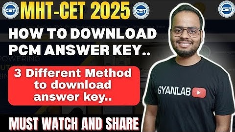 How to Download Answer Key | 3 Different Method To Download | MHTCET | Gyanlab | Ajay Patel