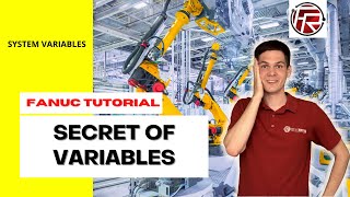 FANUC Variables, the secrets of variables !!! / System variables on a FANUC Robot controller