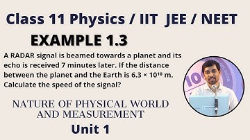 Example 1.3  Nature of Physical World & Measurement  11th Physics Unit 1