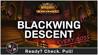 Blackwing Descent - Normal Raid Guide - Cataclysm Classic