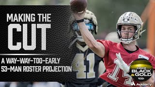 Way-Too-Early Saints 53-Man Roster Projection: How many QBs do you keep? | Inside Black & Gold