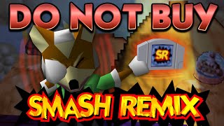 Do NOT Buy Smash Remix