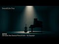 Minimalist Neo Classical Piano & Violin | Intimate Emotional |No Copyright | SEF010 | SoundEcho Free