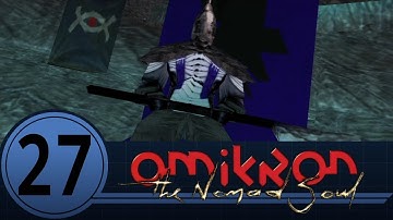 Bumbling Through Omikron: The Nomad Soul p.27