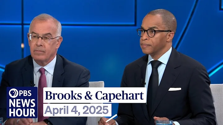 Brooks and Capehart on the political reaction to Trump's tariffs