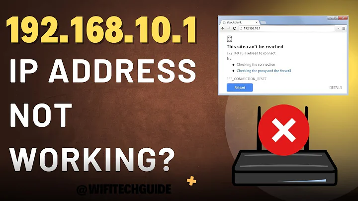 192.168.10.1 Not Opening? Do This Now
