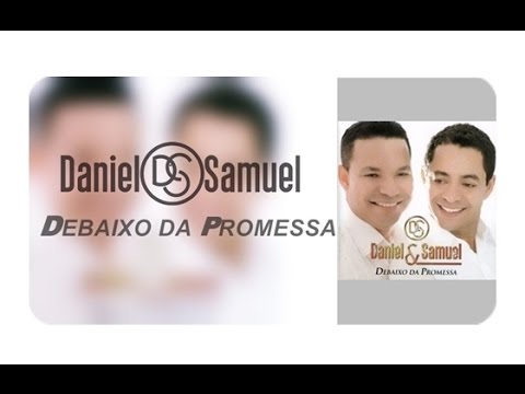 Cd Debaixo Da Promessa Completo Daniel E Samuel Youtube