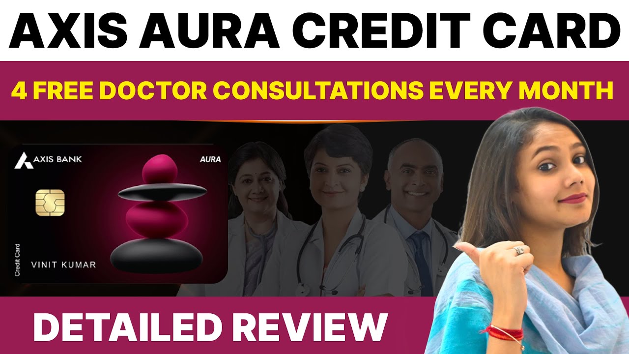 Axis Aura Credit Card Review YouTube
