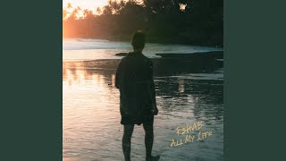 All My Life (Preview)