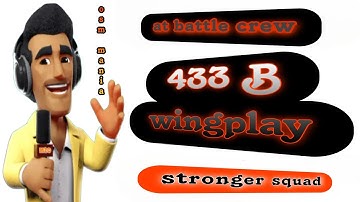 OSM TACTICS 2024 : Still Confidence with OSM 433B Wingplay ( at battle crews...home_stronger squad)
