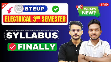 🔥Bteup Electrical 3rd Semester || New Syllabus || नया क्या है ? || By-Rahul Sir