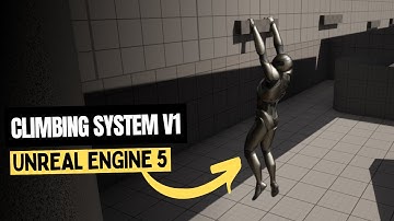 CLIMBING SYSTEM_V1 - Unreal Engine 5 | @yashkhare