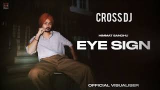 Cross dj pro Max remix himmat Sandhu song eye sign 