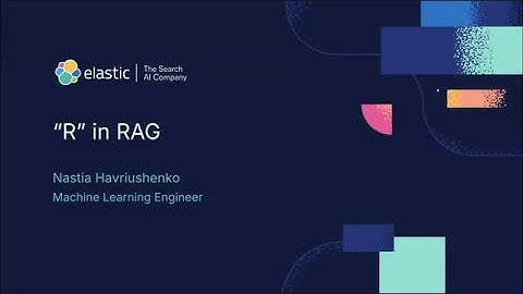 RAG and Elasticsearch: Bringing Context to Search