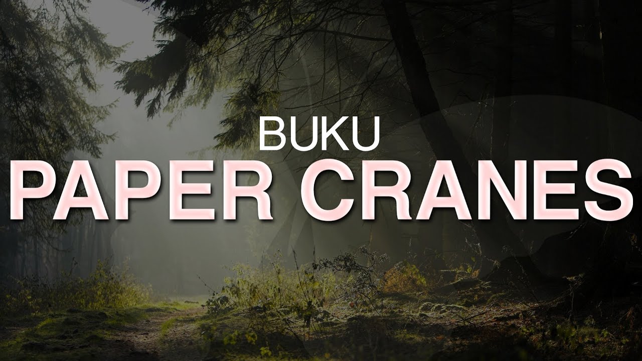 Buku - Paper Cranes [FREE | edmSpotlight Compilation 3]