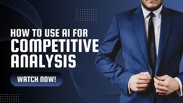 AI in Competitive Analysis: Revolutionize Your Business Strategy