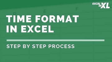 How to Format Time in Excel | Step By Step Process