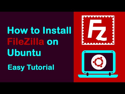 How to install FileZilla on Ubuntu (Using Terminal).