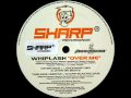 Whiplash - Over Me (Sharp Blasted Dub)