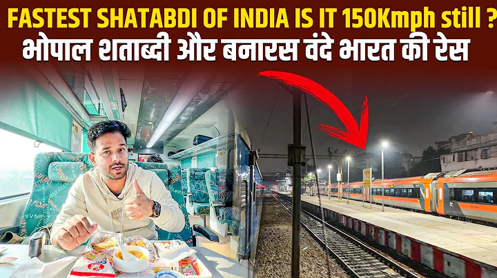 12002 New Delhi Bhopal Shatabdi EXECUTIVE CLASS || Parallel race with Vande Bharat and 5 overtakes
