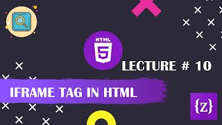 Iframe tag in HTML | Lecture 10 | HTML tutorials in urdu/hindi