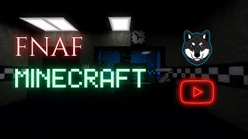 Building A FNAF Map | Episode 1