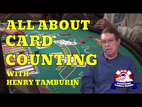 All About Card Counting with Blackjack Expert Henry Tamburin